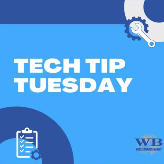Tech Tip Tuesday