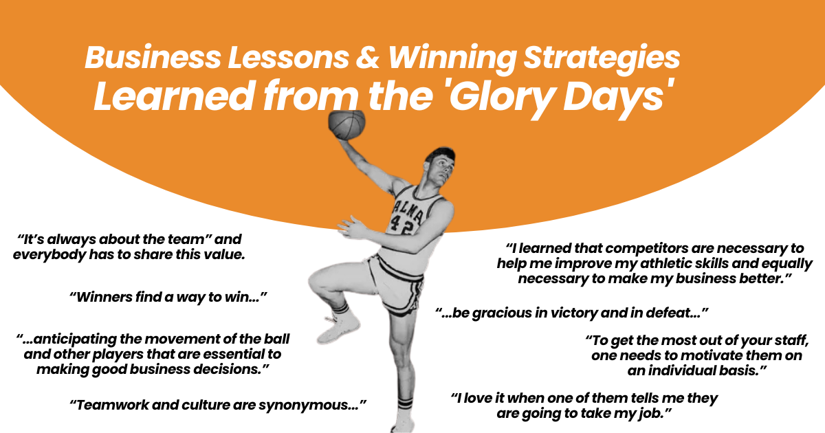 Winning Lessons Business Lessons & Winning Strategies Learned from the 'Glory Days ...